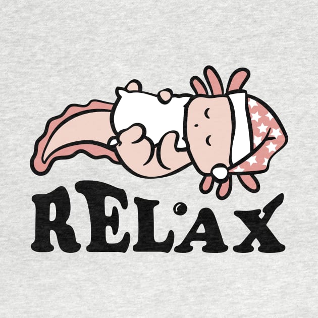 Relax. Axolotl. Relaxolotl. by Yolanda84